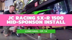 JC Racing ’17 Kawasaki SX-R 1500 Mid-Sponsons Install & Test – Long Haul Episode 14
