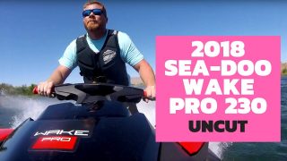 The Watercraft Journal Ridealong: 2018 Sea-Doo Wake Pro 230