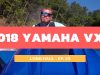 2018 Yamaha VXR WaveRunner – Long Haul Episode 20