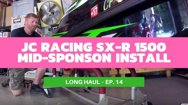JC Racing ’17 Kawasaki SX-R 1500 Mid-Sponsons Install & Test – Long Haul Episode 14