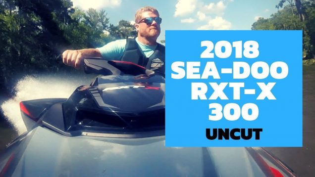 The Watercraft Journal Ridealong: 2018 Sea-Doo RXT-X 300